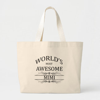 World's Most Awesome Mimi Large Tote Bag