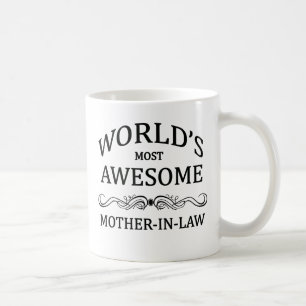 World's Most Awesome Mother-In-law Coffee Mug