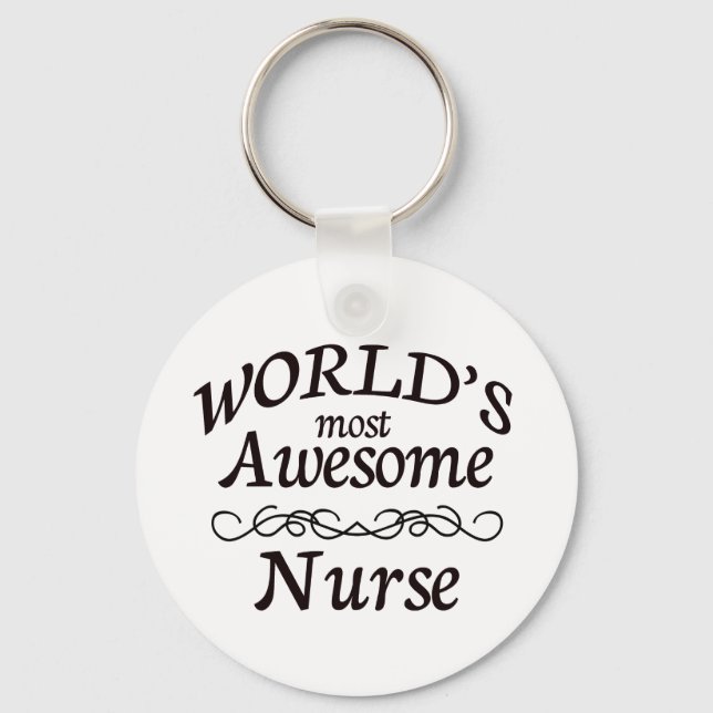 World's Most Awesome Nurse Key Ring (Front)