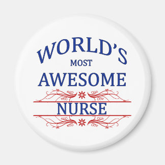 World's Most Awesome Nurse Magnet