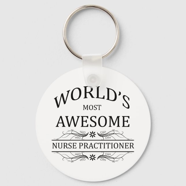 World's Most Awesome Nurse Practitioner Key Ring (Front)