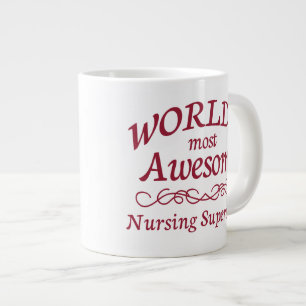 World's Most Awesome Nursing Supervisor Large Coffee Mug