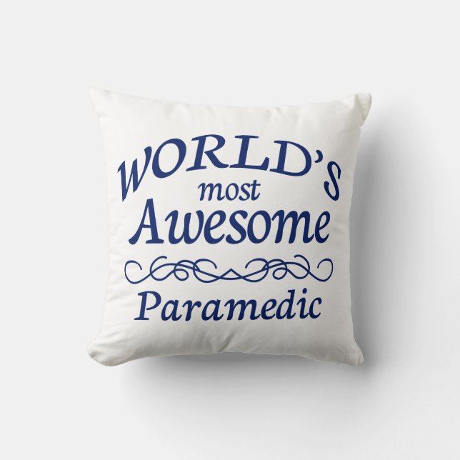 World's Most Awesome Paramedic Cushion (Front)