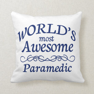 World's Most Awesome Paramedic Cushion
