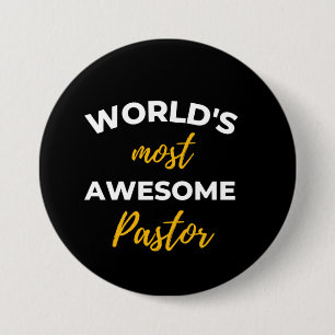 World's Most Awesome Pastor 7.5 Cm Round Badge