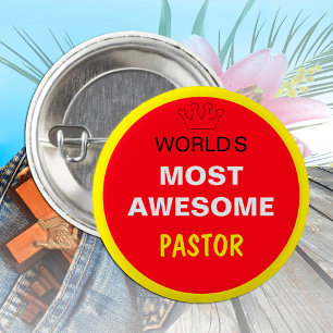 Worlds Most Awesome - PASTOR (best one) 6 Cm Round Badge