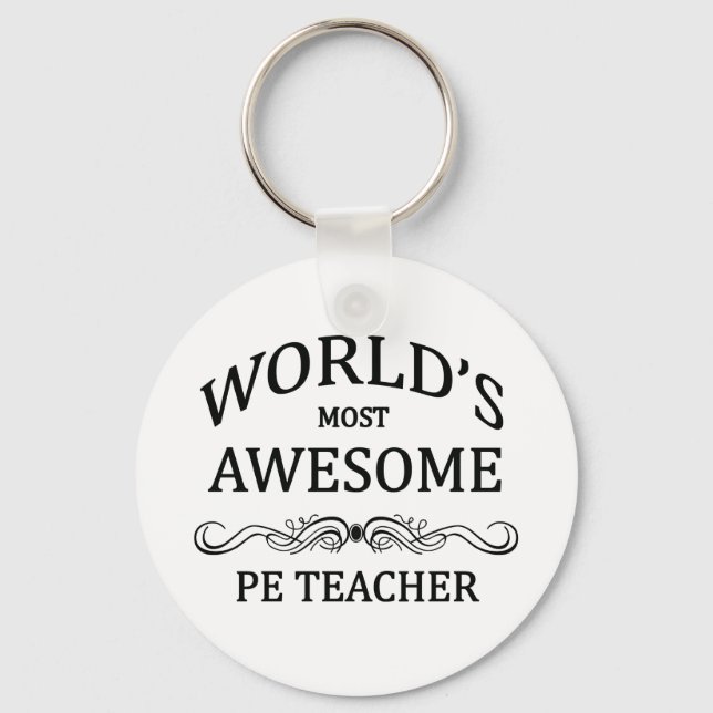 World's Most Awesome PE Teacher Key Ring (Front)