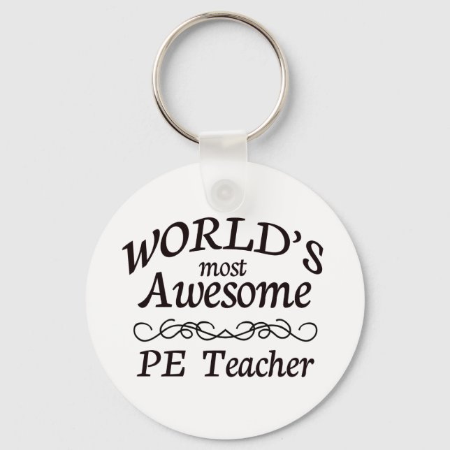 World's Most Awesome PE Teacher Key Ring (Front)