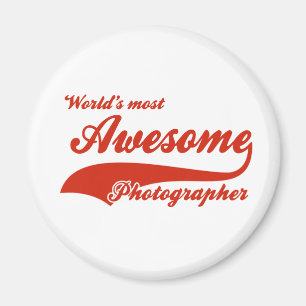 World's Most Awesome photographer Magnet