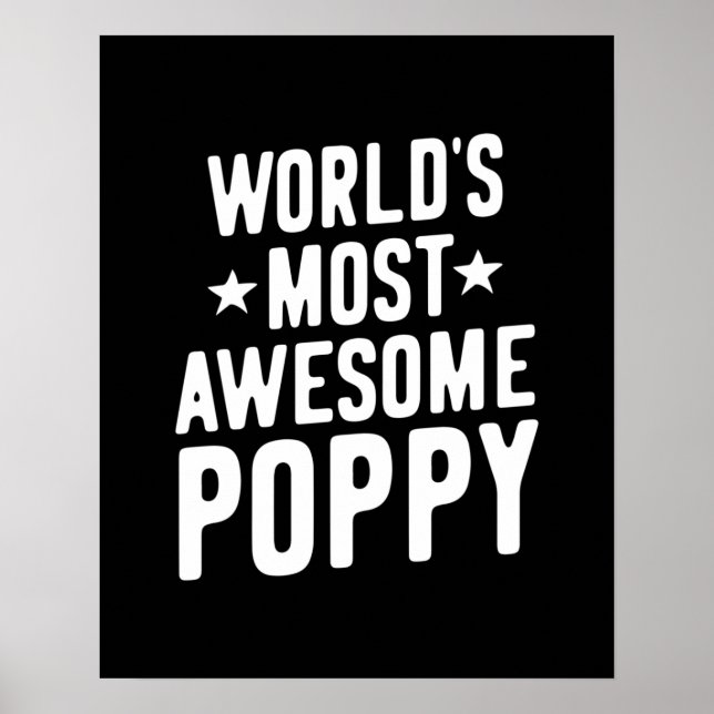 World's Most Awesome Poppy | Father Grandpa Poster (Front)