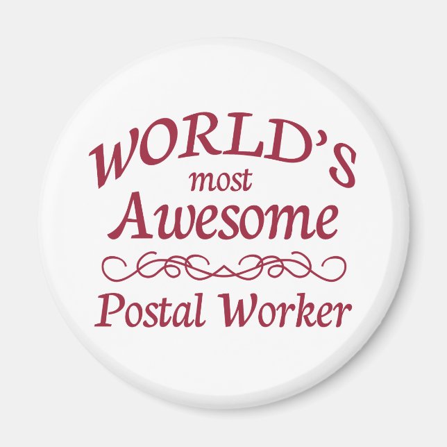 World's Most Awesome Postal Worker Magnet (Front)