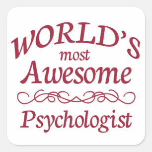 World's Most Awesome Psychologist Square Sticker
