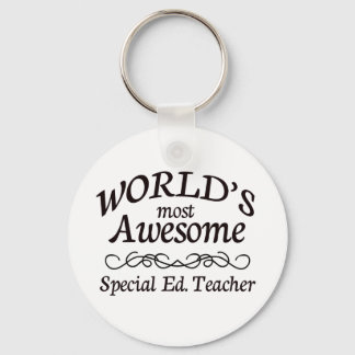 World's Most Awesome Special Ed. Teacher Key Ring