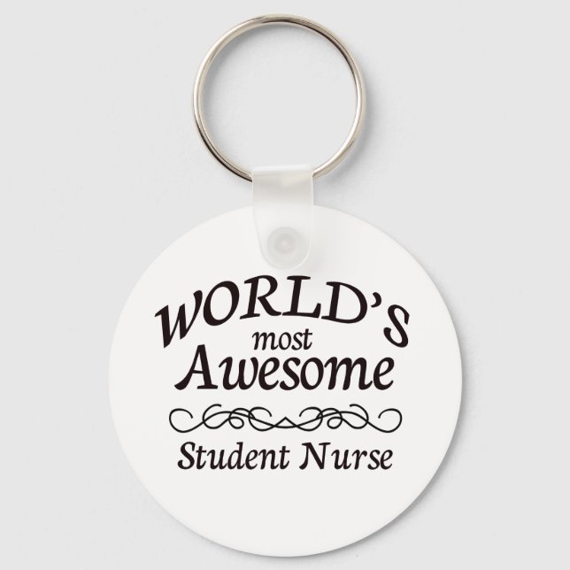 World's Most Awesome Student Nurse Key Ring (Front)