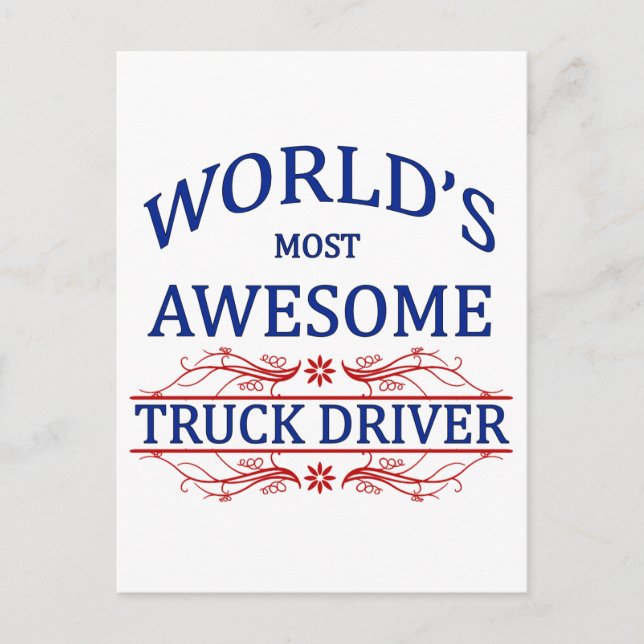 World's Most Awesome Truck Driver Postcard (Front)