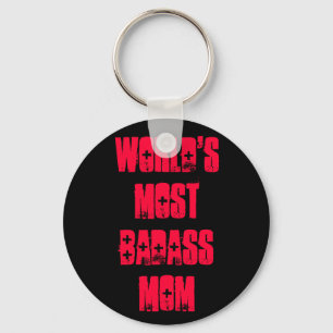 World's Most Badass Mum Key Ring