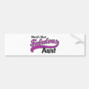 World's Most Fabulous Aunt Bumper Sticker