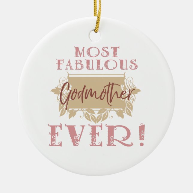 World's Most Fabulous Godmother Ceramic Tree Decoration (Front)