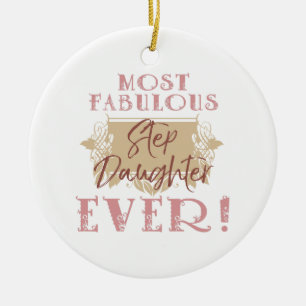 World's Most Fabulous Stepdaughter Ceramic Tree Decoration