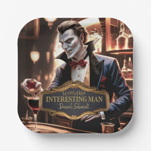 World's Most interesting Man, Dracula Retirement  Paper Plate (Front)