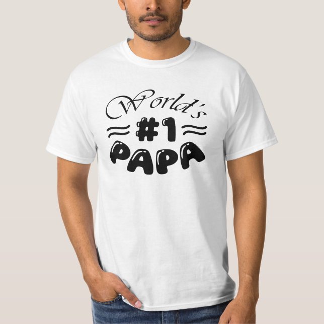 World's No. 1 Papa Typography Father's Day T-Shirt (Front)