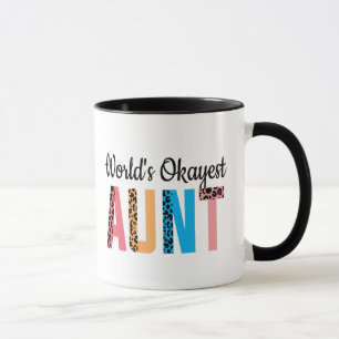 World's Okayest Aunt Funny New Auntie Gift Idea Mug