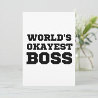 World's Okayest Boss