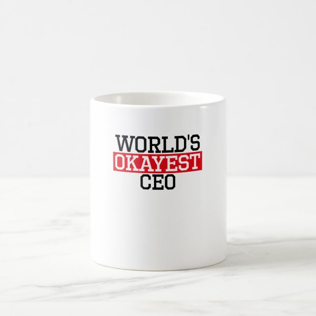 world's okayest CEO, #CEO Coffee Mug (Center)