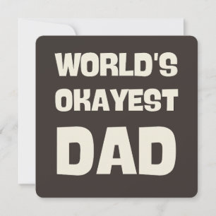 world's okayest dad funny dad invitation