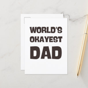 world's okayest dad funny dad postcard