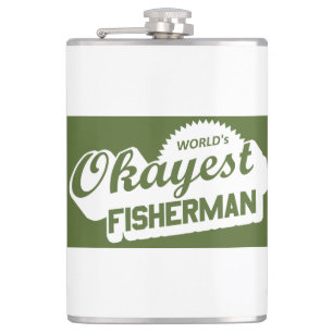 World's Okayest Fisherman Hip Flask