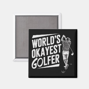 World's Okayest Golfer Funny Golf Lover Golfing Magnet