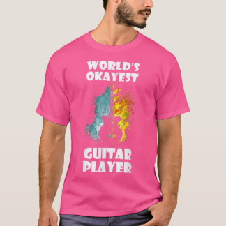 World's okayest guitar player 3506 T-Shirt