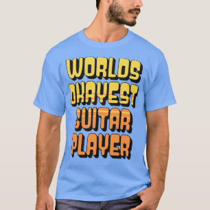 Worlds Okayest Guitar Player guitarist 2 T-Shirt