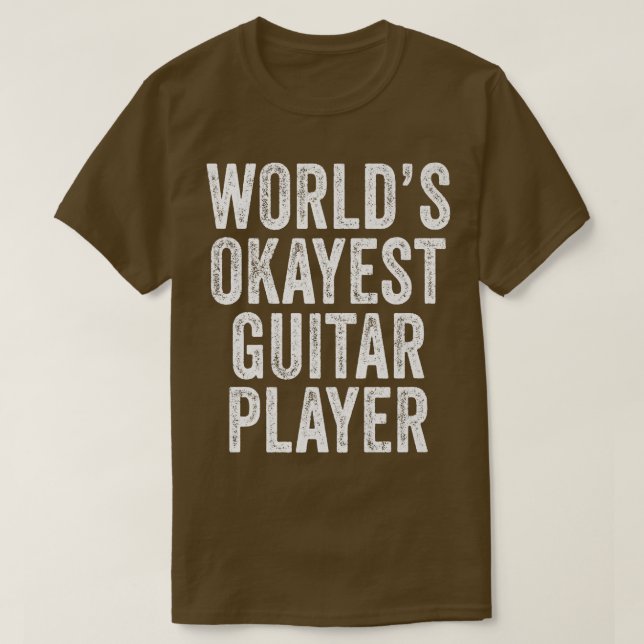 World's Okayest Guitar Player Musician Music Vinta T-Shirt (Design Front)