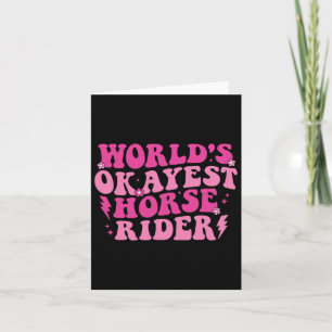World's Okayest Horse Rider Horse Lovers Equestria Card