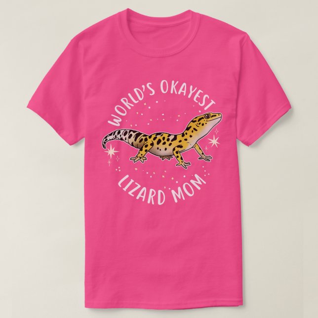Worlds Okayest Leopard Gecko Lizard Mum T-Shirt (Design Front)