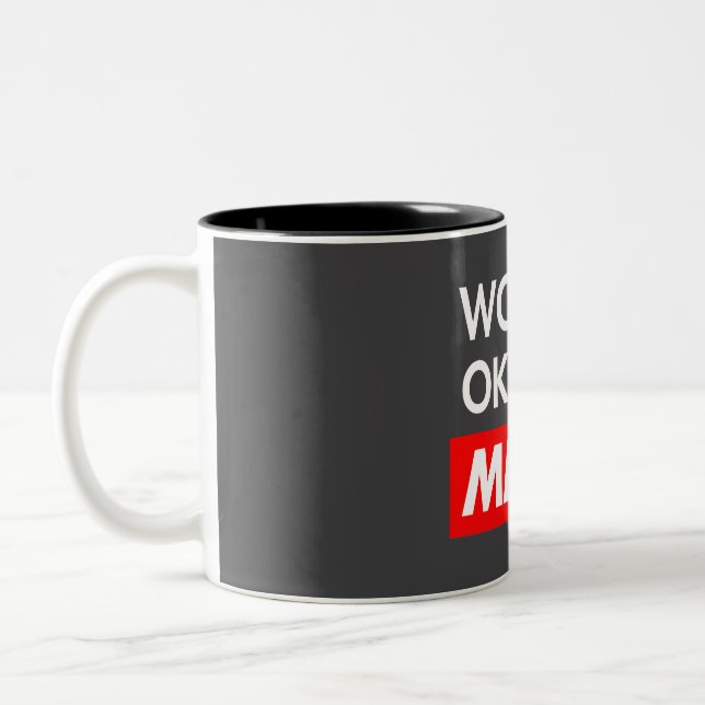 Worlds okayest Mejia Two-Tone Coffee Mug (Left)