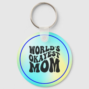 World's Okayest Mum Mother's Day Design-51723 Key Ring