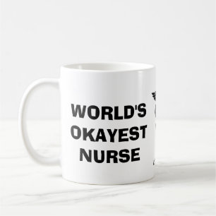 World's Okayest Nurse Coffee Mug