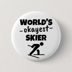 World's okayest skier 6 cm round badge