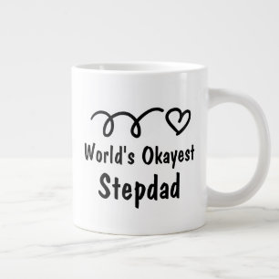 World's Okayest Stepdad Jumbo Coffee Mug Gift