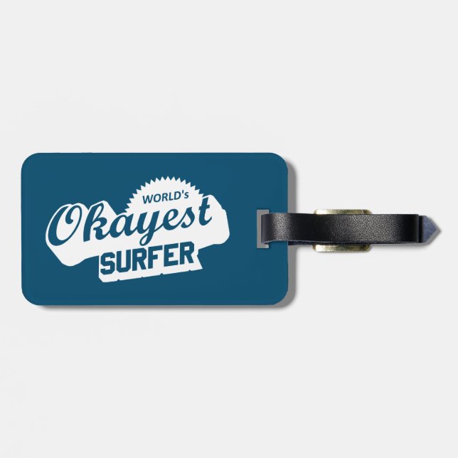 Worlds Okayest Surfer Luggage Tag (Back Horizontal)