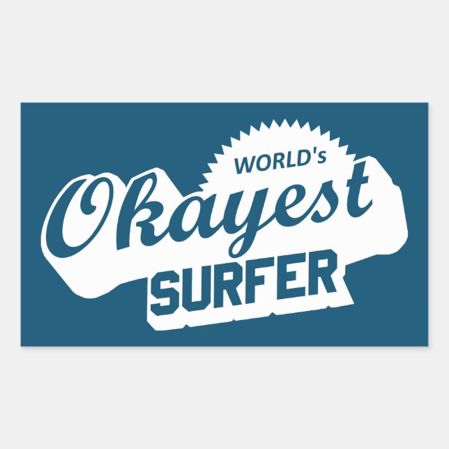 Worlds Okayest Surfer Rectangular Sticker (Front)