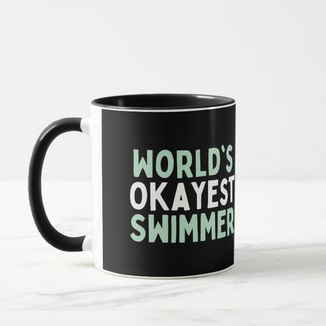 World's Okayest Swimmer, Gift for Swimmers Mug (Left)