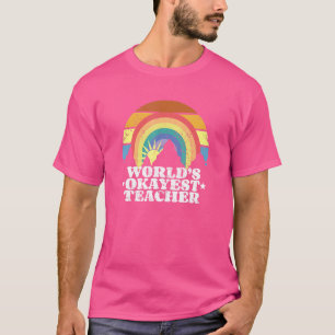 Worlds Okayest Teacher Vibes Women Men Teacher V T-Shirt