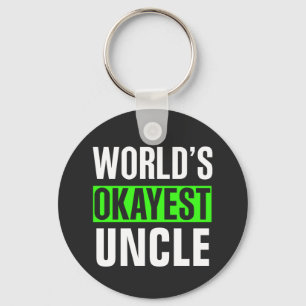 World's Okayest Uncle Key Ring