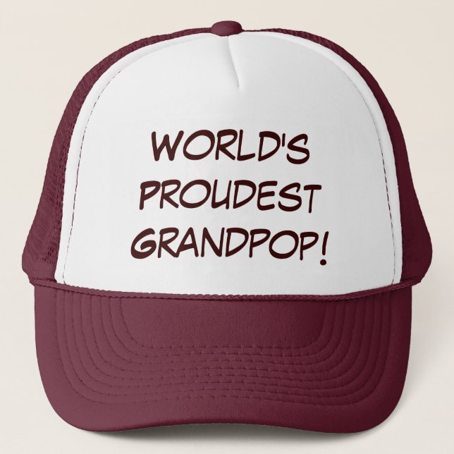 World's Proudest Grandpop Trucker Hat (Front)