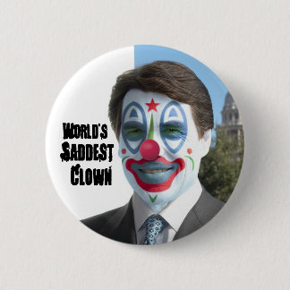 World's Saddest Clown, No to Perry in '12 6 Cm Round Badge