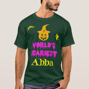 World's Scariest Abba Halloween Costume Lazy Easy T-Shirt